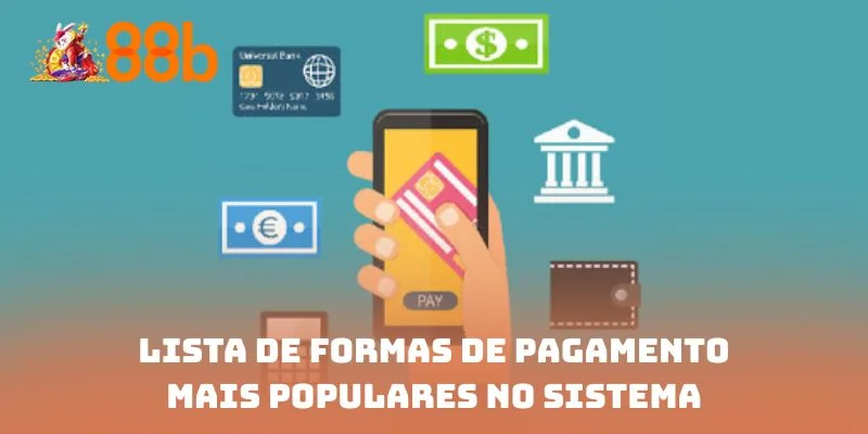 Lista de formas de pagamento mais populares no sistema